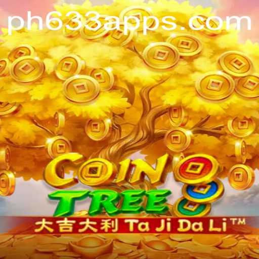 Unveiling CoinTree: The Game That Revolutionizes Digital Strategy with PH633