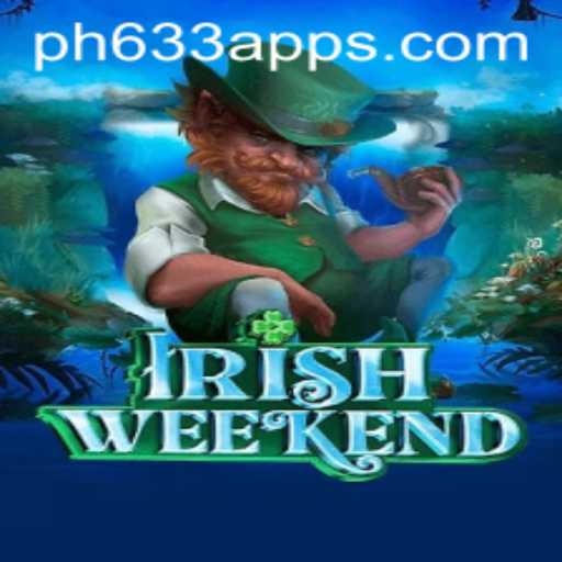 IrishWeekend: A Unique Cultural Gaming Experience with PH633